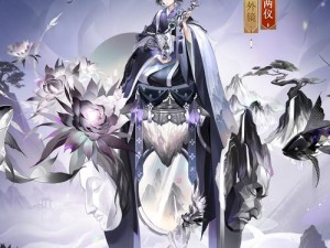 揭秘官方PV中的阴阳师SP禅心云外镜——深度解析解读其角色特性与剧情走向